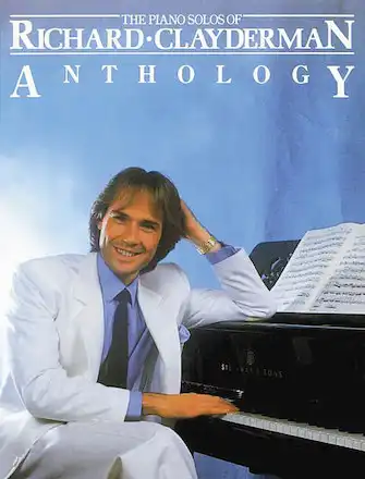 Richard Clayderman Anthology - Piano Solos